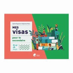 Mes visas pour le secondaire 1er degré